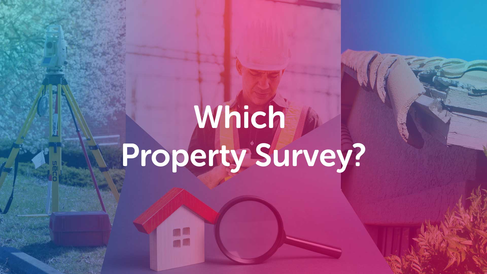 What is a Property Survey in London?